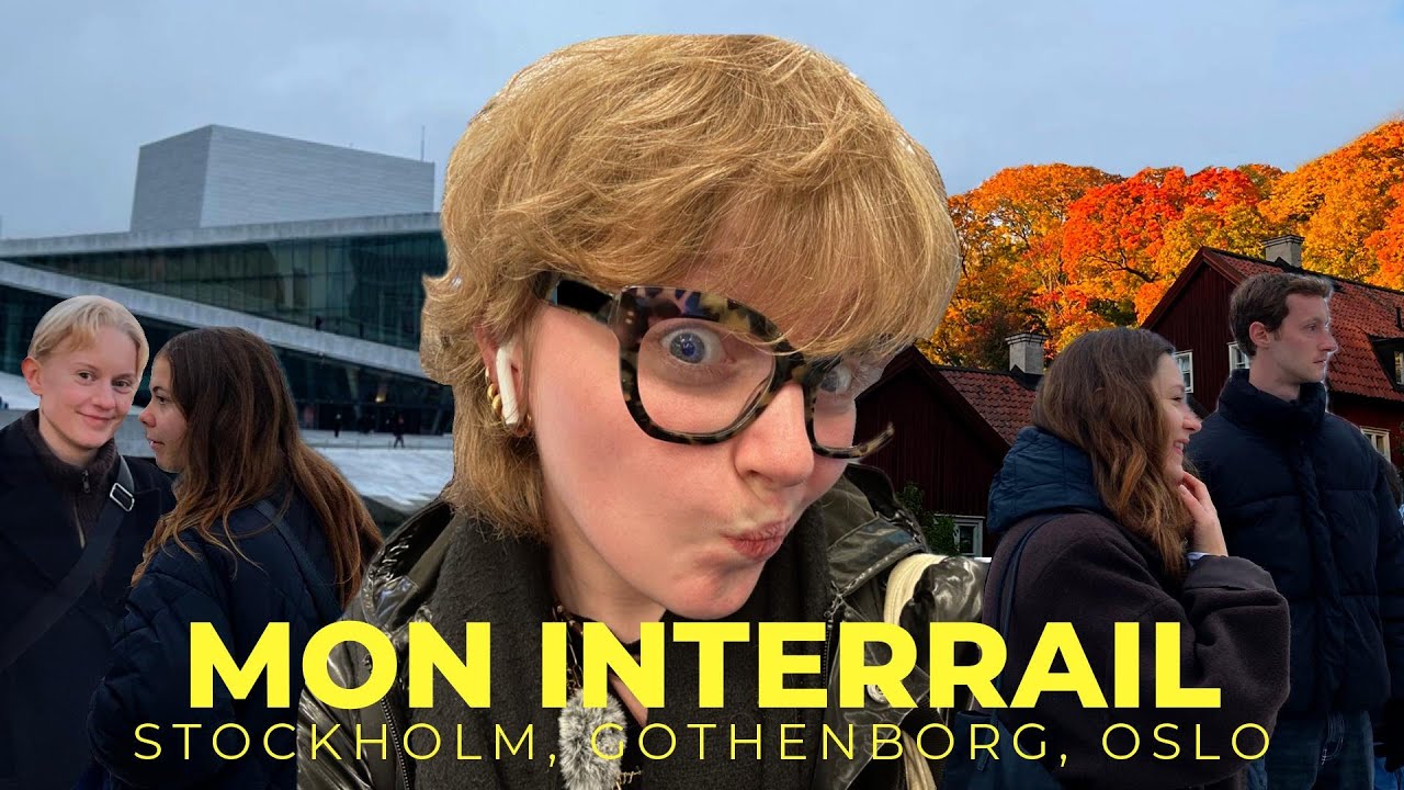 Mon interrail : Stockholm, Gothenborg et Oslo ( vlog n°4 )