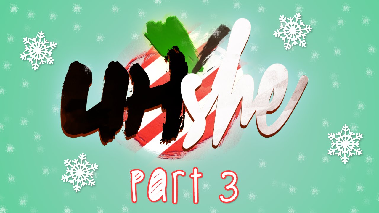 #UHshe Holidays! Part 3 | Mousie