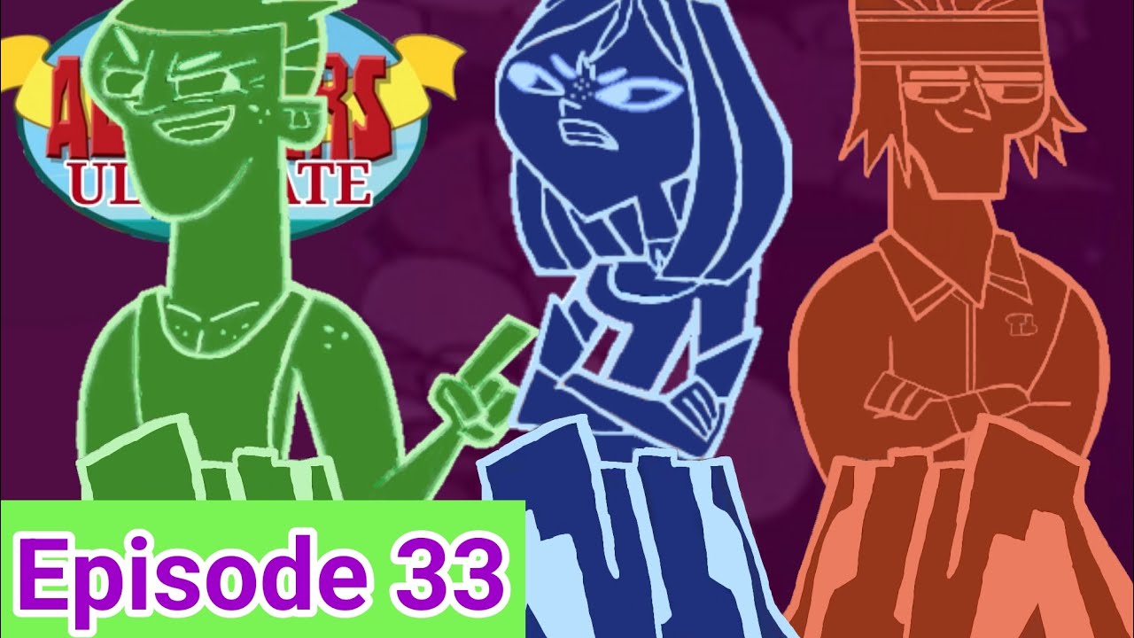 Total Drama All Stars Ultimate 🌟 (Episode 33)