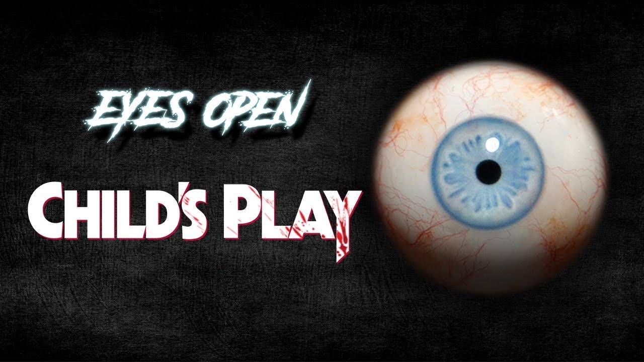 Childs Play - EYES OPEN - Eye Making Demo