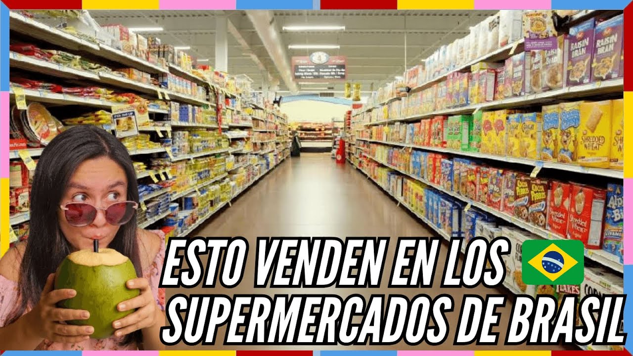 ¿Qué venden en los supermercados de Brasil? 🇧🇷