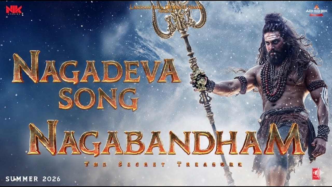 Nagadeva Song &ndash; Nagabandham Movie | Junaid Kumar | Abhishek Nama | NIK Studios