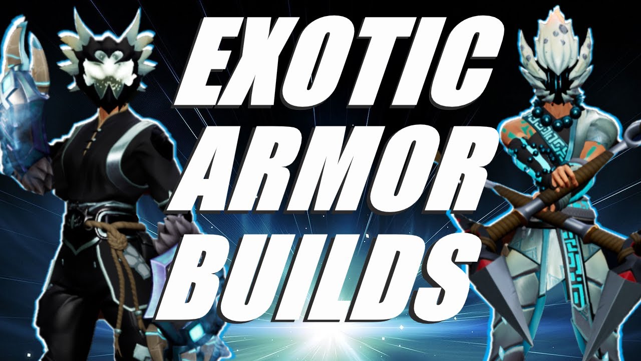 Strong EXOTIC Armor BUILDS!! - Dauntless Reforged