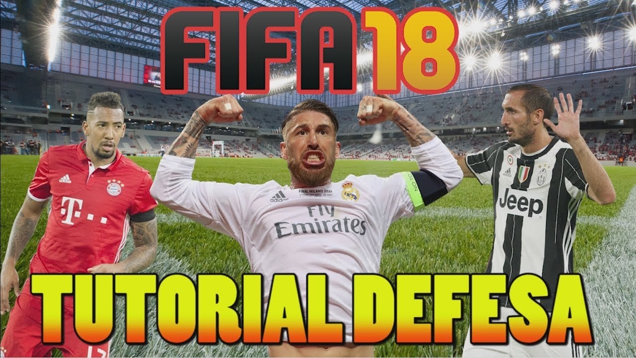 TUTORIAL DEFESA FIFA 18 - TOME MENOS GOLS! DO BÁSICO AO AVANÇADO!