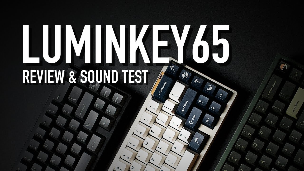 Luminkey65 Review & Sound Test: In-Depth Comparison with Neo65 and Mode Envoy