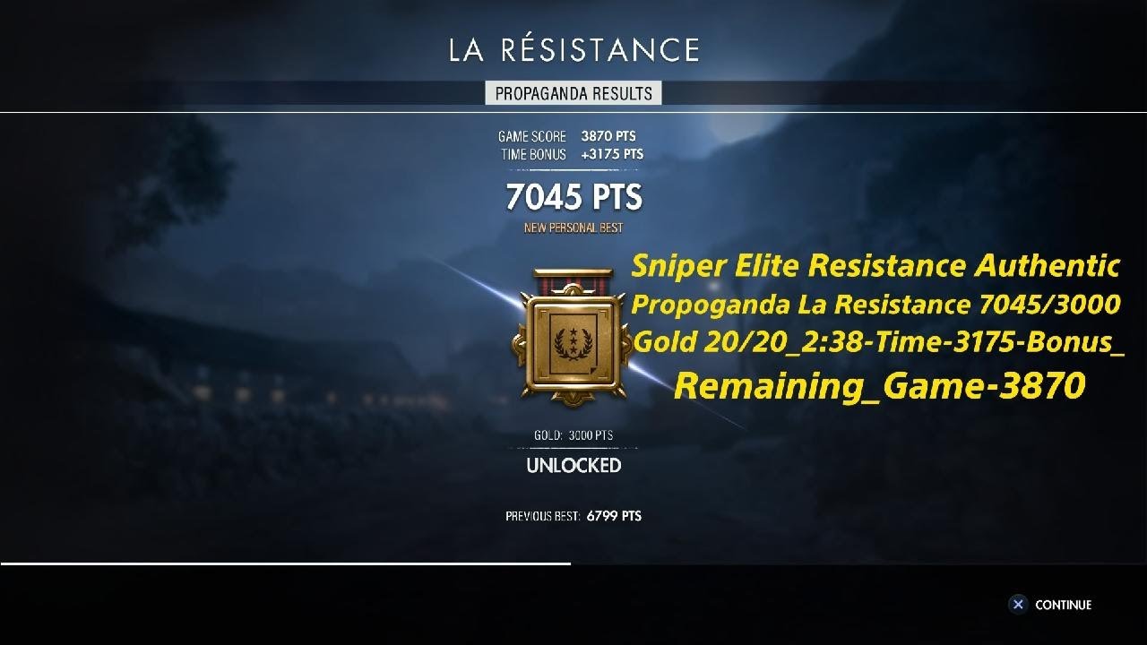 Sniper Elite Resistance Authentic Propoganda La Resistance 7045/3000 Gold 20/20_2:38-Time-Bonus-3175