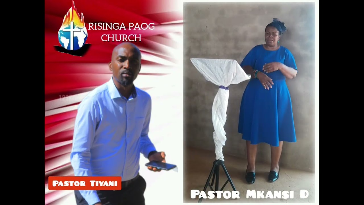 Risinga PAOG Church - Pastor Mkansi D