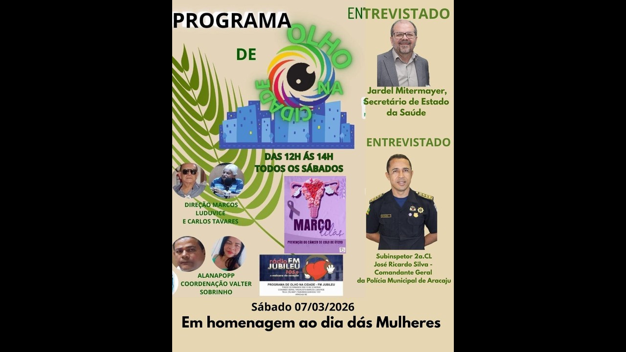 PROGRAMA DE OLHO NA CIDADE  - DIA 07/03/2026