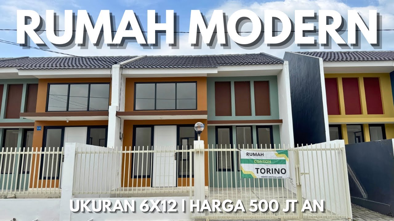 RUMAH MODERN TYPE TORINO | UKURAN 6X12 | HARGA 500 JT AN