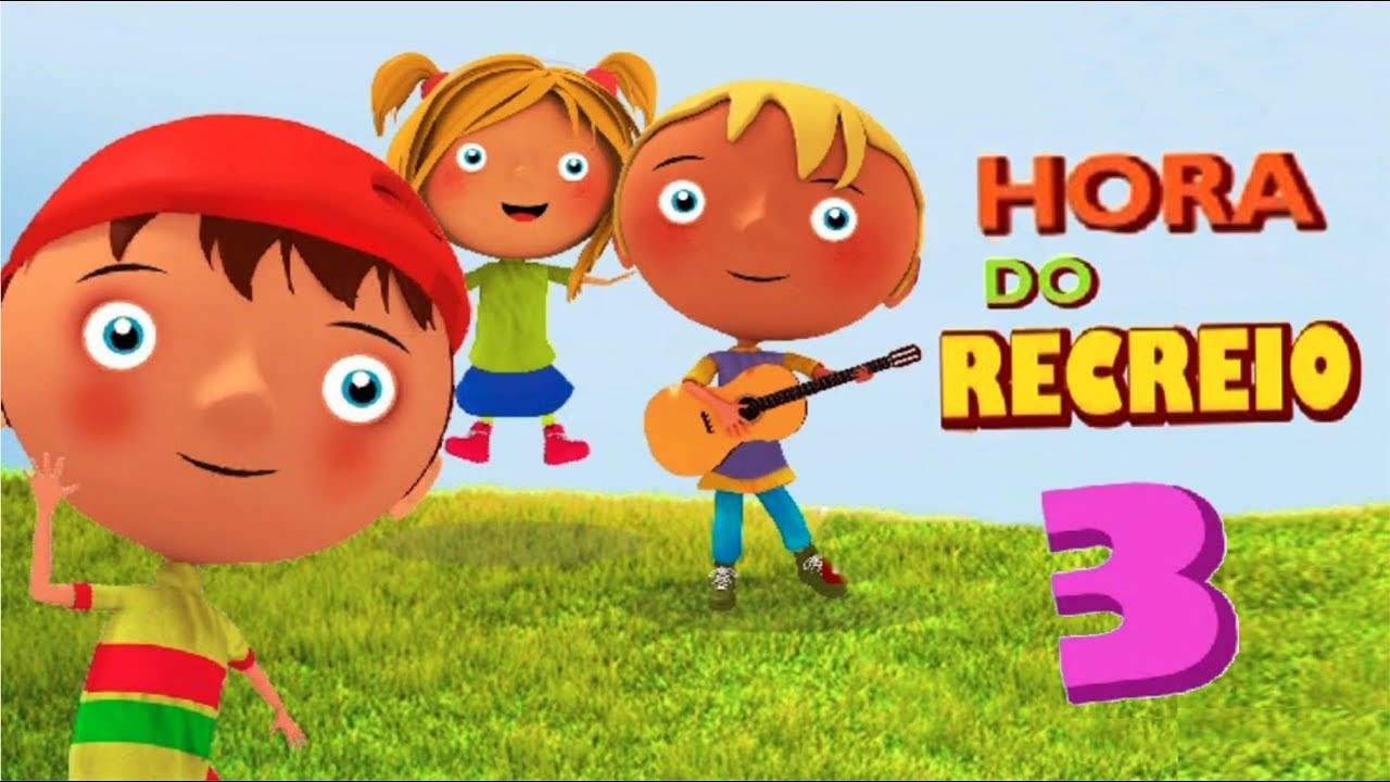 Hora do Recreio Vol. 3 (Full video)