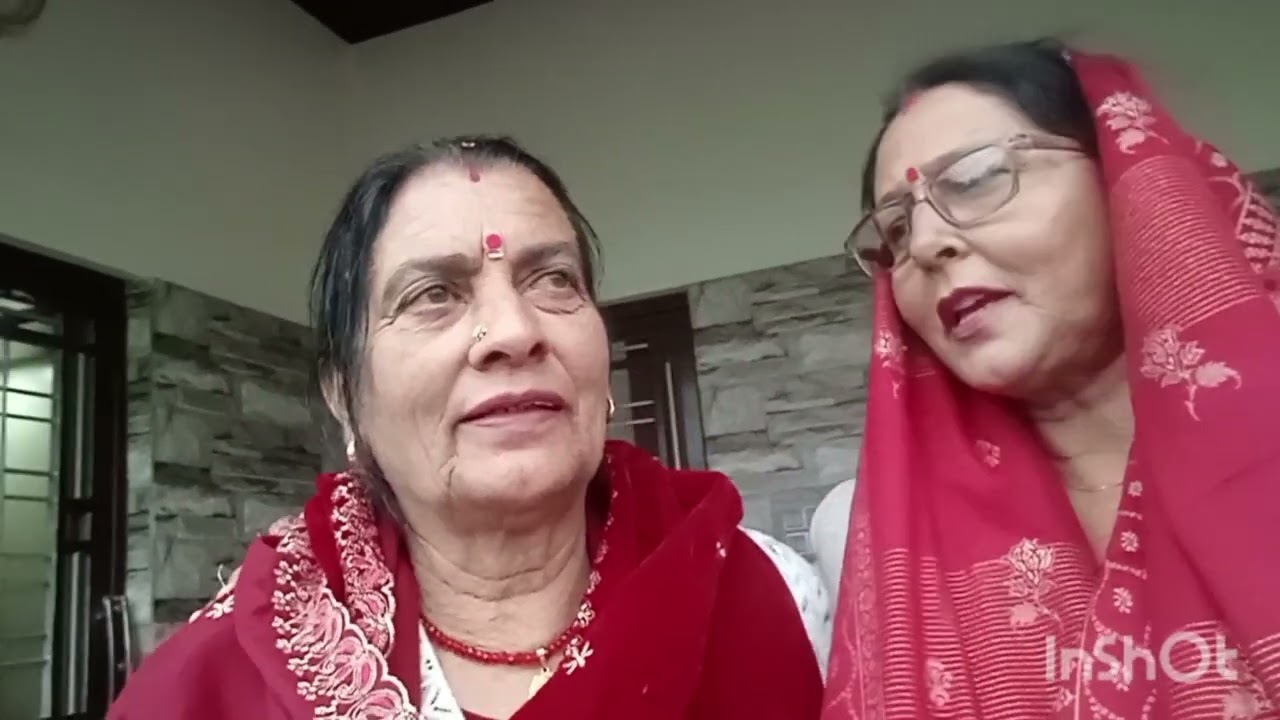 मेरी मम्मी और चाची ने हिमाचली गीतगए