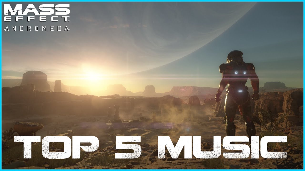 Mass Effect Andromeda - Top 5 Soundtrack