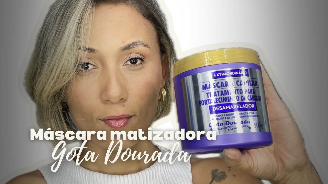 Máscara matizadora Gota Dourada #resenha #matizador