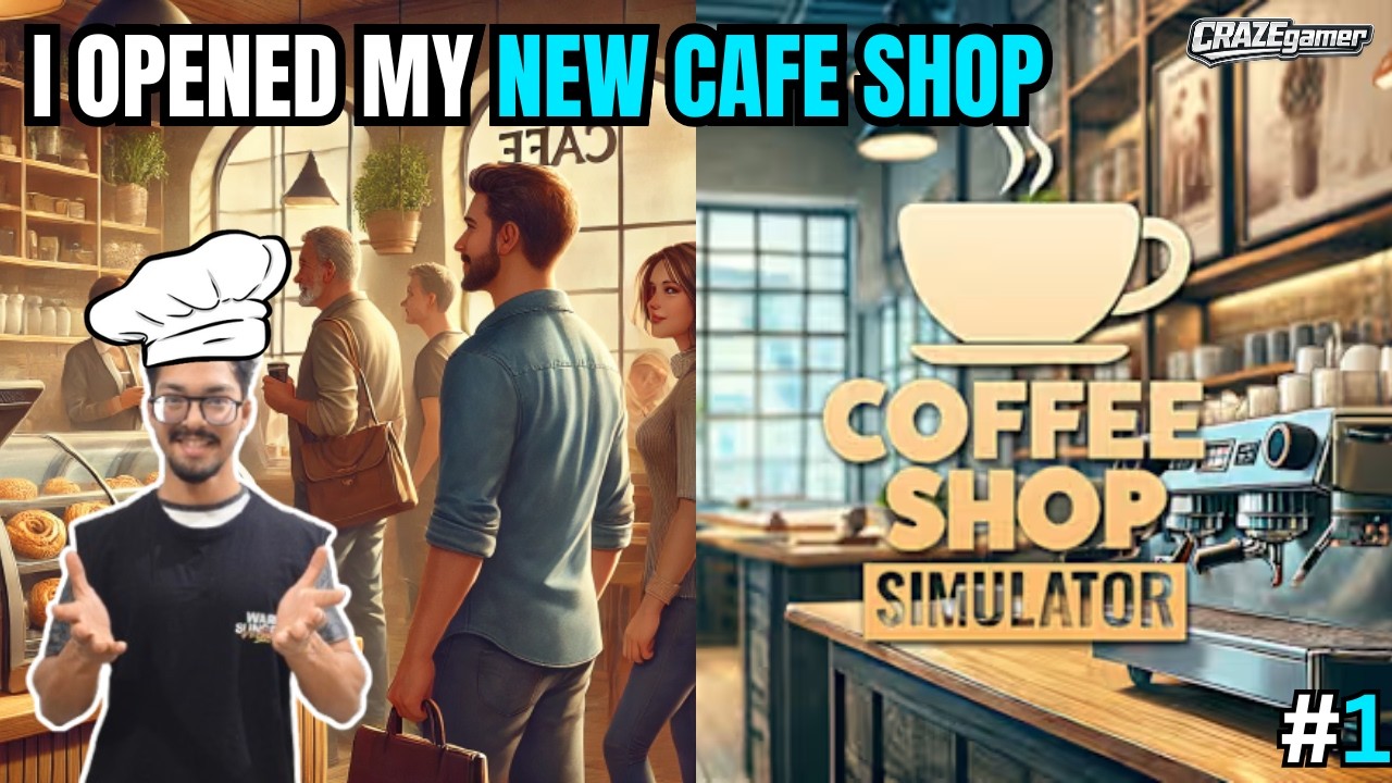 II I OPENED MY NEW CAFE SHOP II New Gameplay Series, Cafe Shop Simulator #1