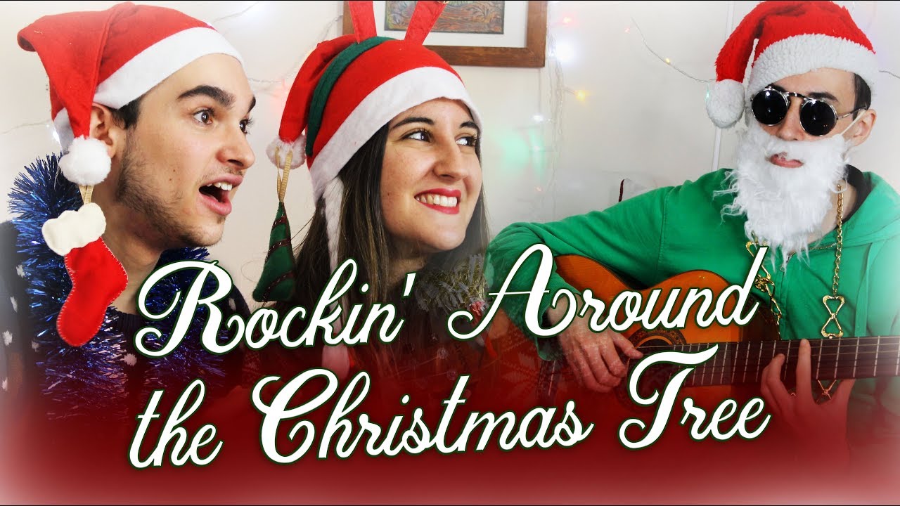 Rockin' around the Christmas tree | Elena Palma & Daniel Galán
