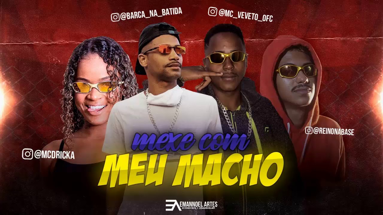 MC DRICKA , MC REINO BARCA NA BATIDA E MC VEVETO - MEXE COM MEU MACHO