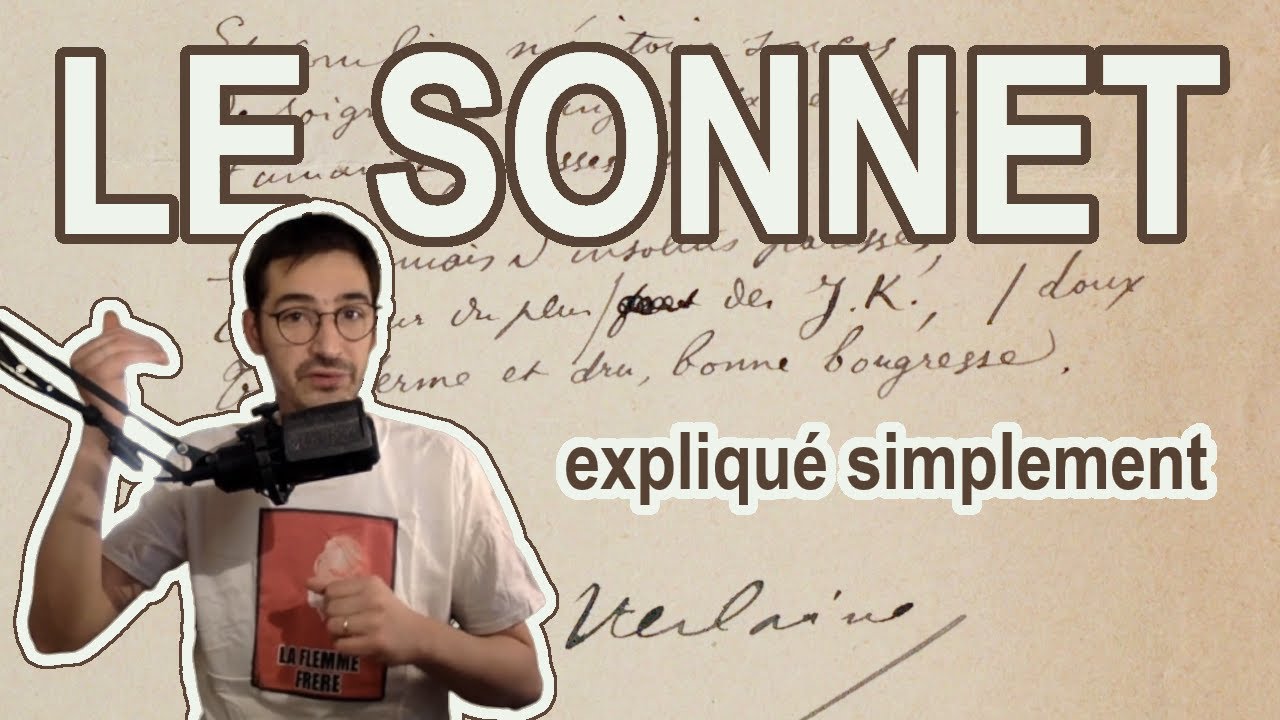 Le Sonnet expliqué simplement