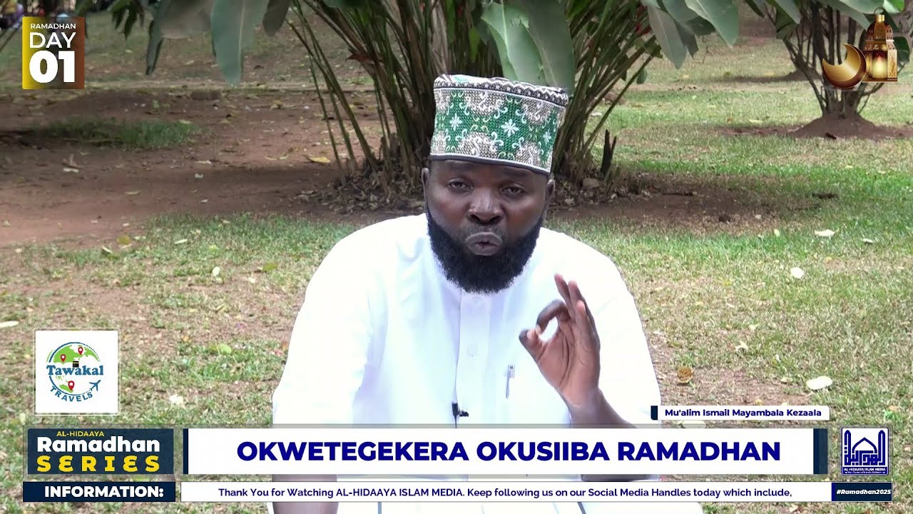 Ramadhan Episode 1 | Okwetegekera Okusiiba Ramadhan -  Mu'alim Ismail Mayambala