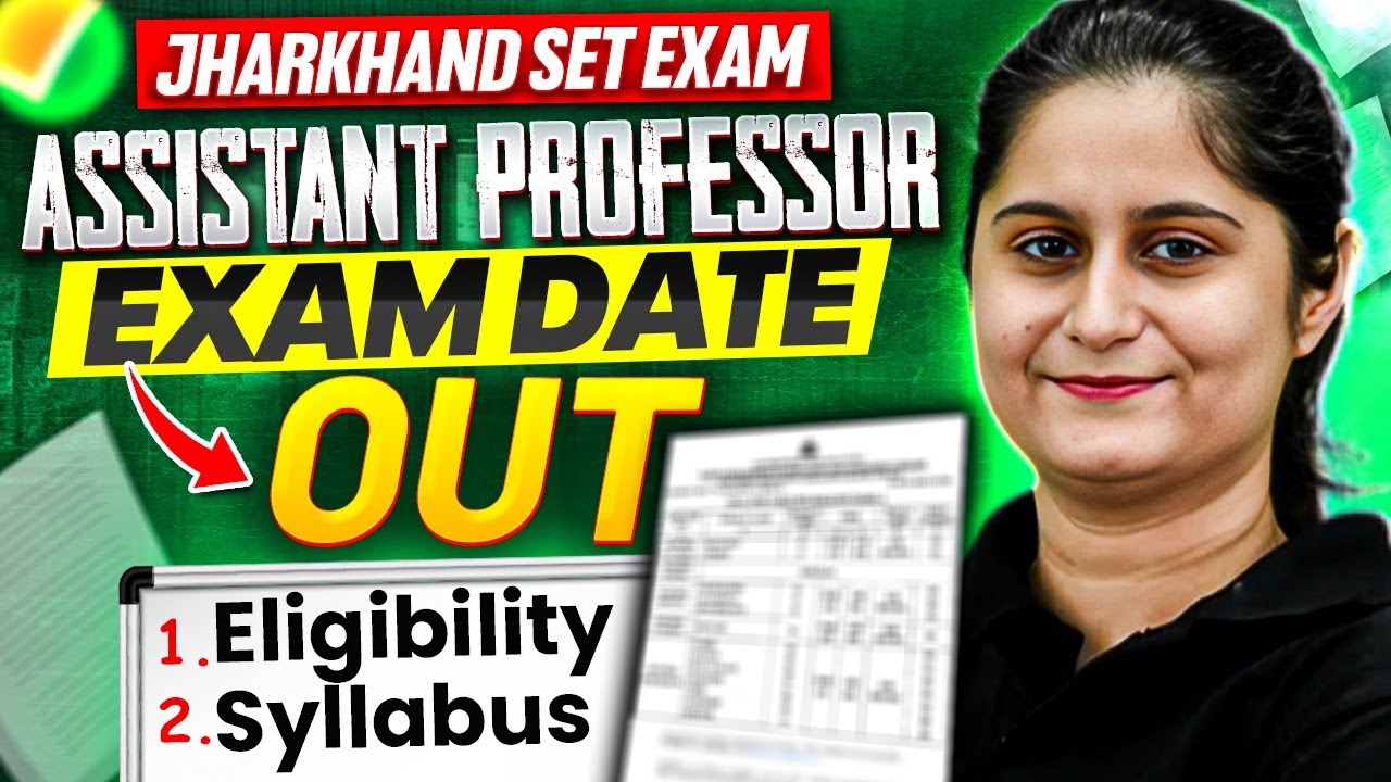 Jharkhand SET Exam Date 2026 Out | Jharkhand SET 2026 Syllabus & Eligibility Criteria