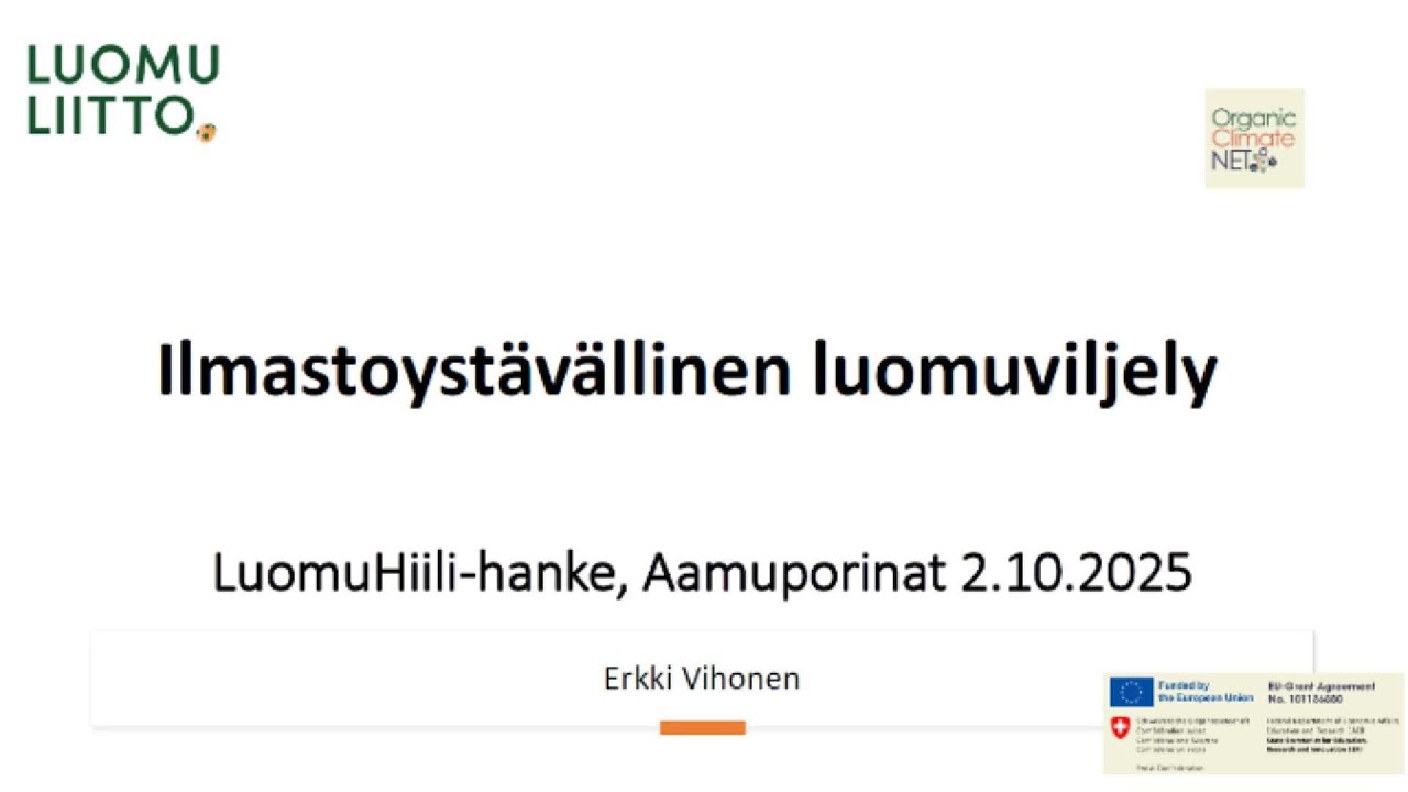 Ilmastoystävällinen luomuviljely – Luomutuottajien aamuporinat
