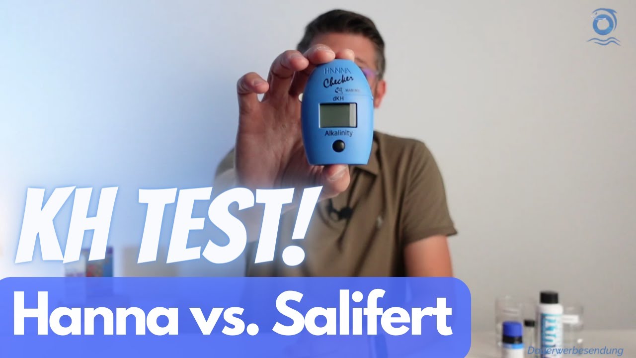 KH Test im Meerwasseraquarium: Hanna Checker vs. Salifert