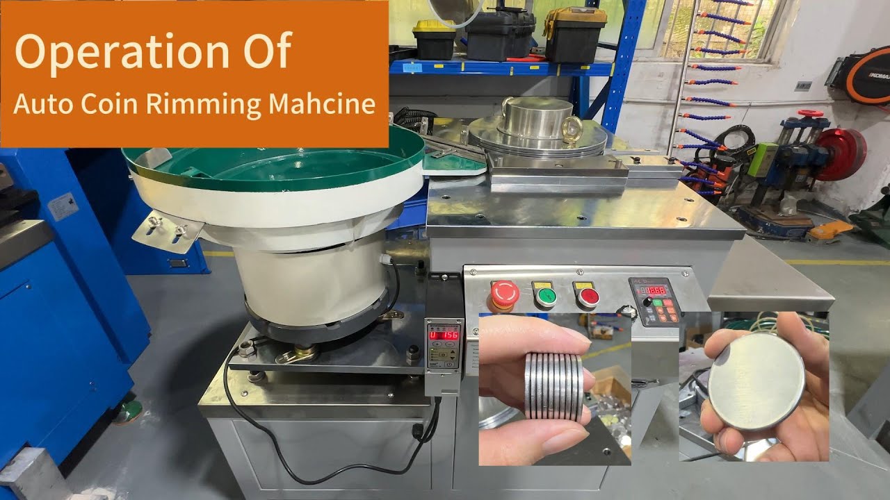 Operation of Auto Coin Rimming Machine