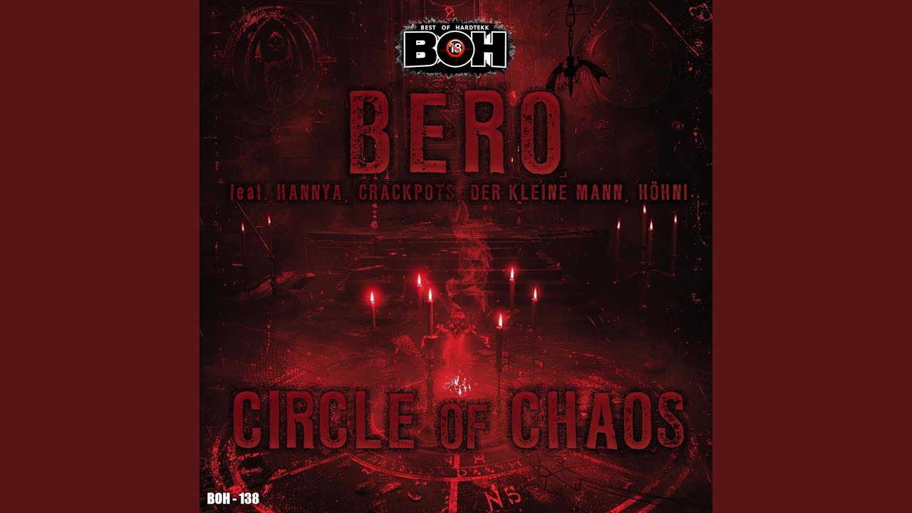 CIRCLE OF CHAOS (feat. HANNYA, Der Kleine Mann, Höhni & CRACKPOTS)