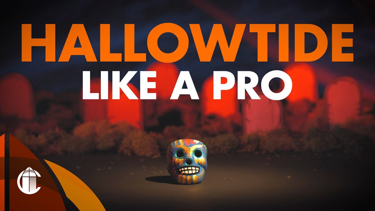 What is Hallowtide and Why Should I Celebrate It?