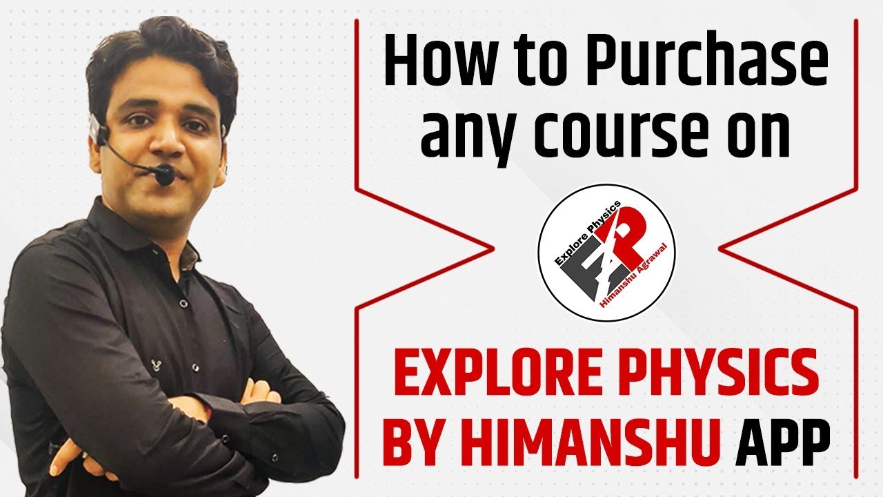 How To Purchase any Course on Explore Physics By Himanshu