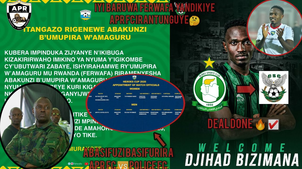 ⚫APR FC🆕FERWAFA⚫Ibaruwa Itunguranye🤔Captain Djihad DEALDONE☑️Abasifuzi APR FC🆚POLICE FC