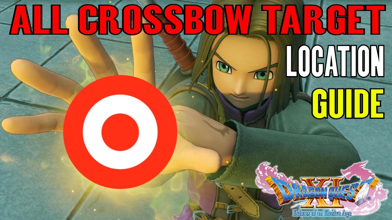 Dragon Quest XI - How to Unlock Crossbow Colossus - All Bullseye & Crossbow Target Location