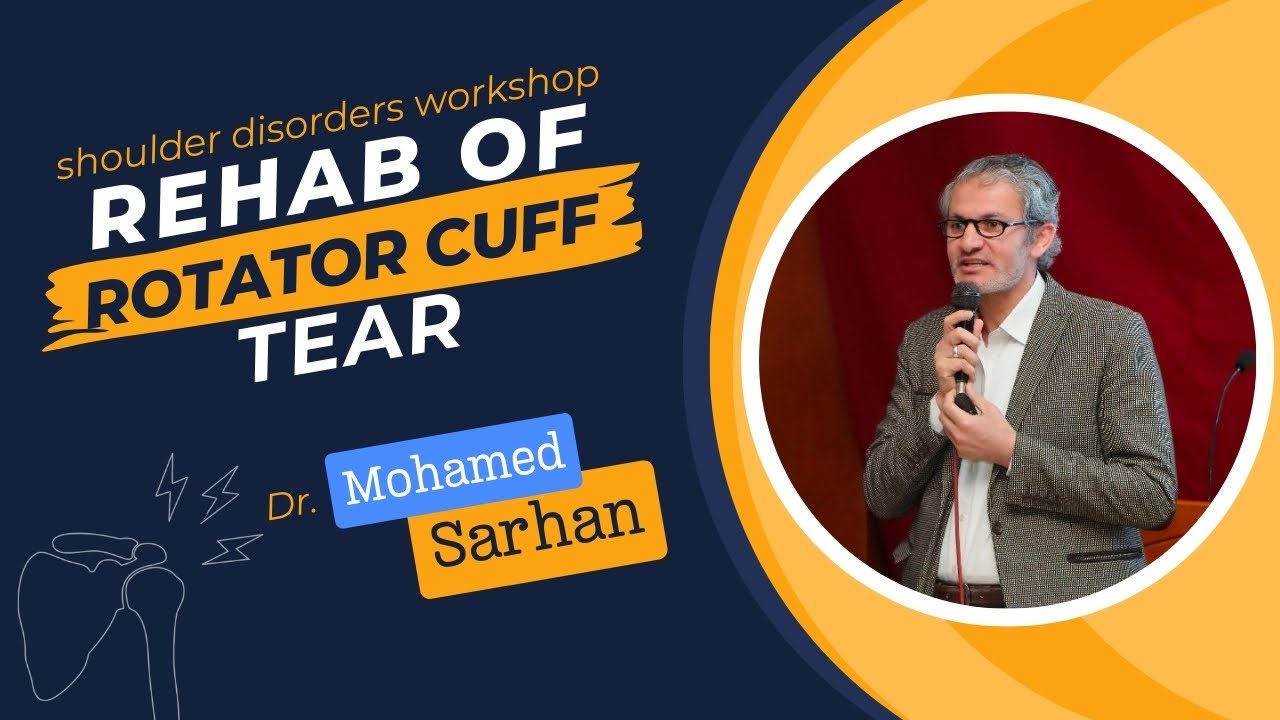 Physical Therapy Rehabilitation of Rotator cuff tear | Dr. Mohamed sarhan