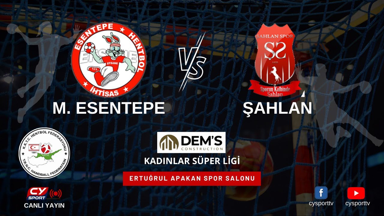 MİRACLE ESENTEPE - ŞAHLAN HENTBOL MAÇI