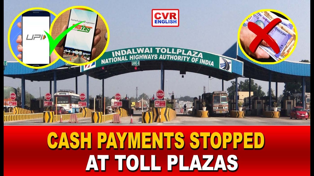Cash Payments Suspended at Toll Plazas | CVR ENGLISH