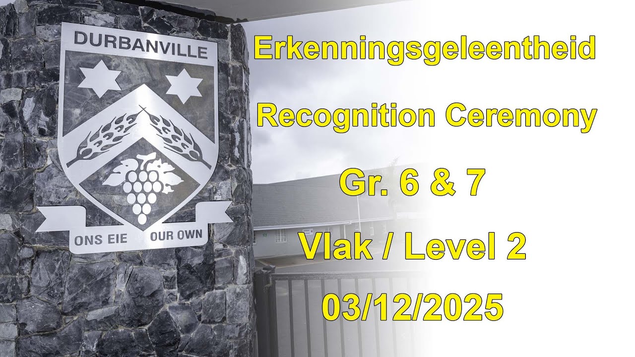 Gr. 6&7 Vlak 2 toekennings / Level 2 awards