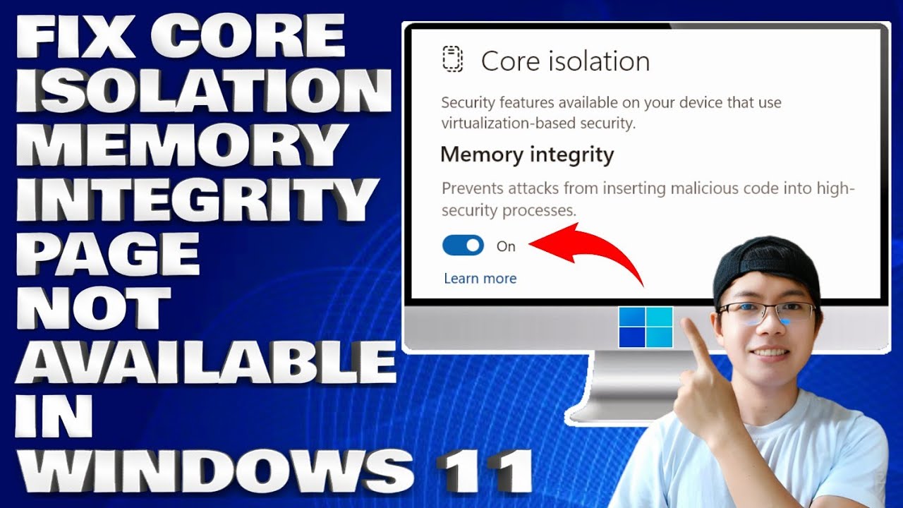 How To Fix Core Isolation Memory Integrity Page Not Available in Windows 10/11 [Solution]