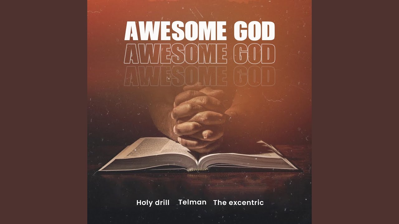 Awesome God