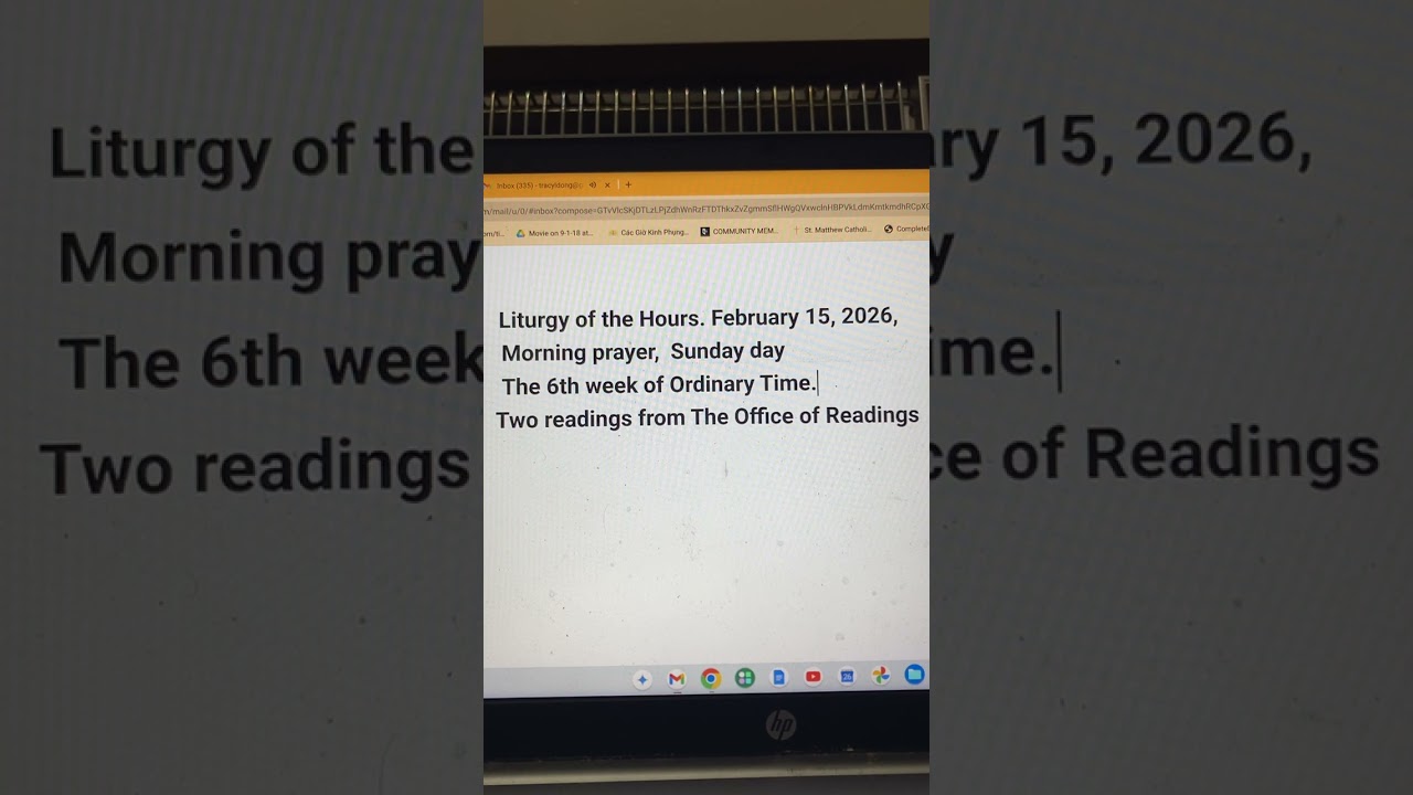 Liturgy of the Hours. Feb 15, 2026, Morning prayer, Sunday, the 6th week of Ordinary Time.
