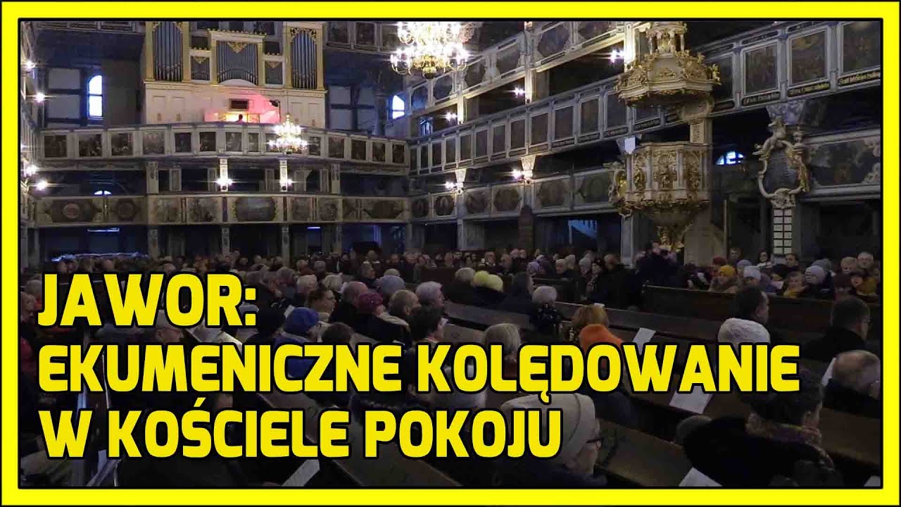 JAWOR. Ekumeniczne kolędowanie w Kościele Pokoju