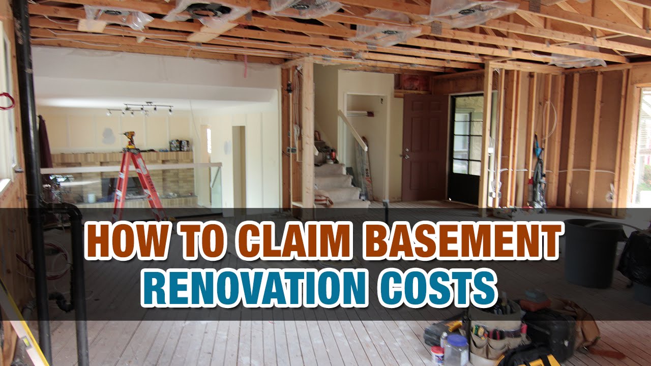 How to claim basement renovation costs - Tax Tip Weekly