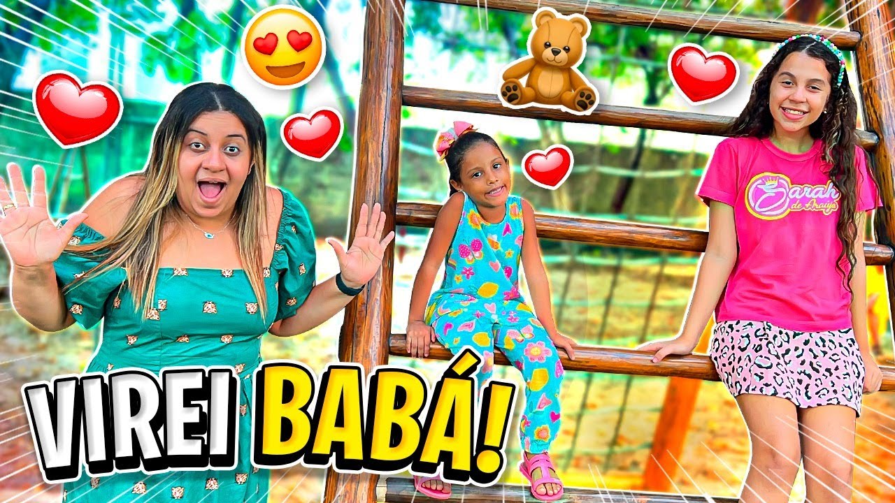 VIREI BABÁ DE SARAH E DE SUA PRIMA POR UM DIA !