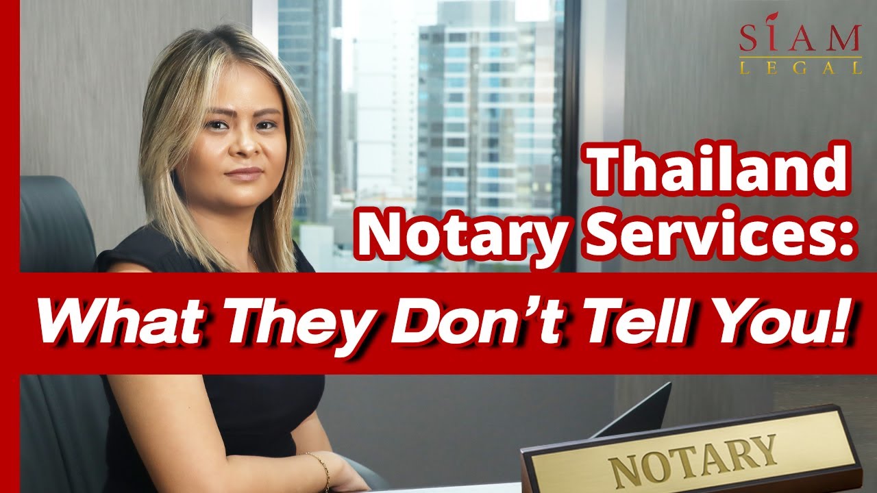 Notary Public Services in Thailand