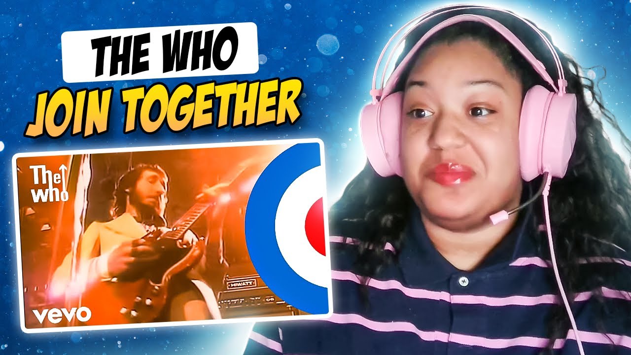 THE WHO - JOIN TOGETHER REACTION