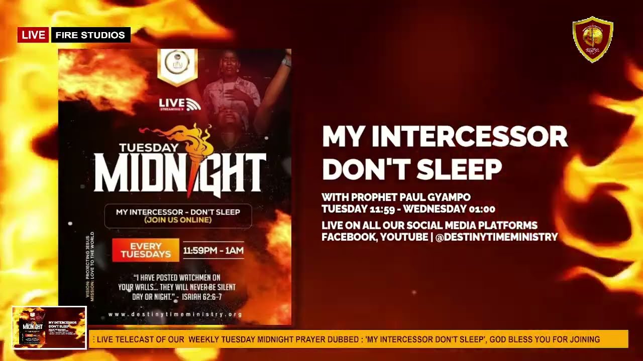 PROPHET PAUL GYAMPO LIVE  || MY INTERCESSOR DON'T SLEEP || 10TH MARCH, 2026