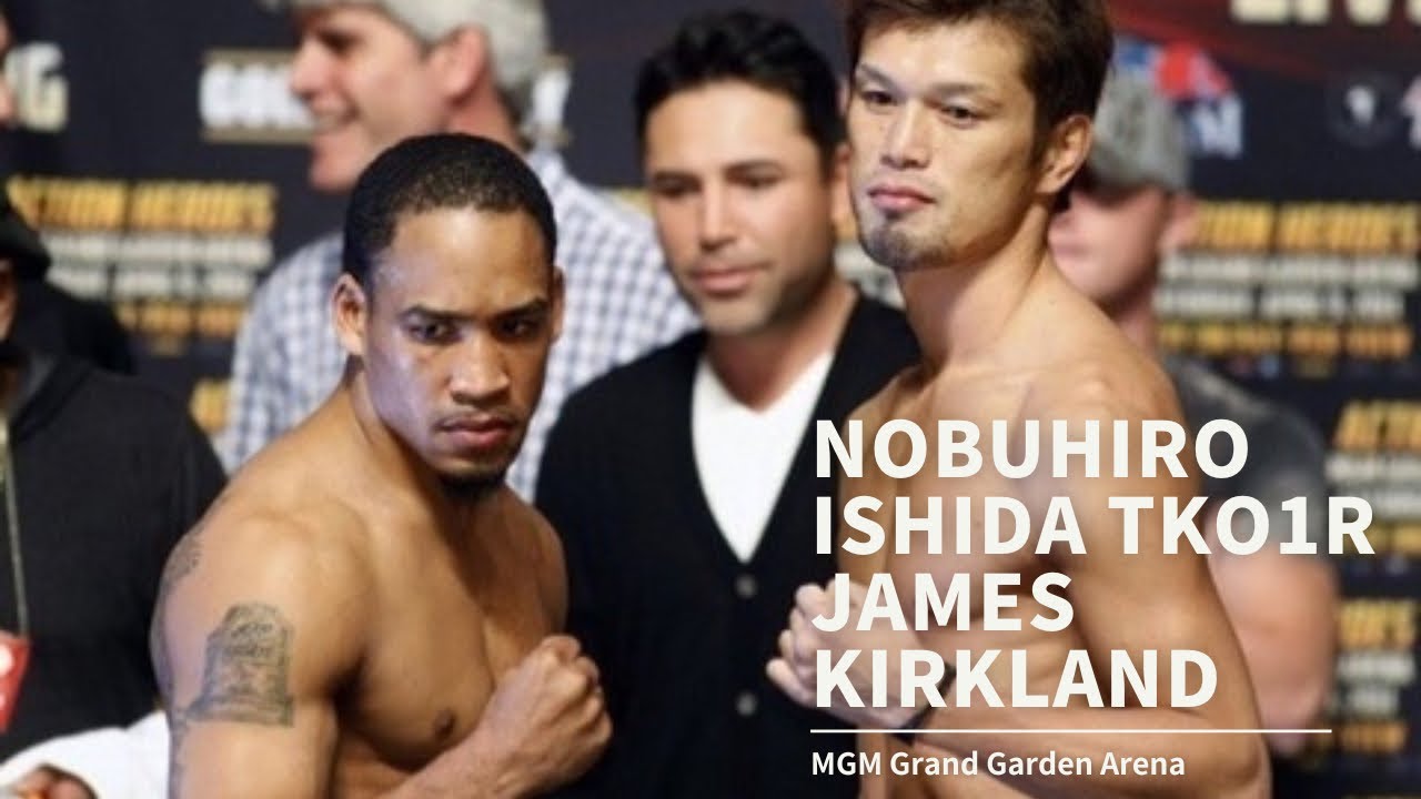 Nobuhiro Ishida TKO1R James Kirkland