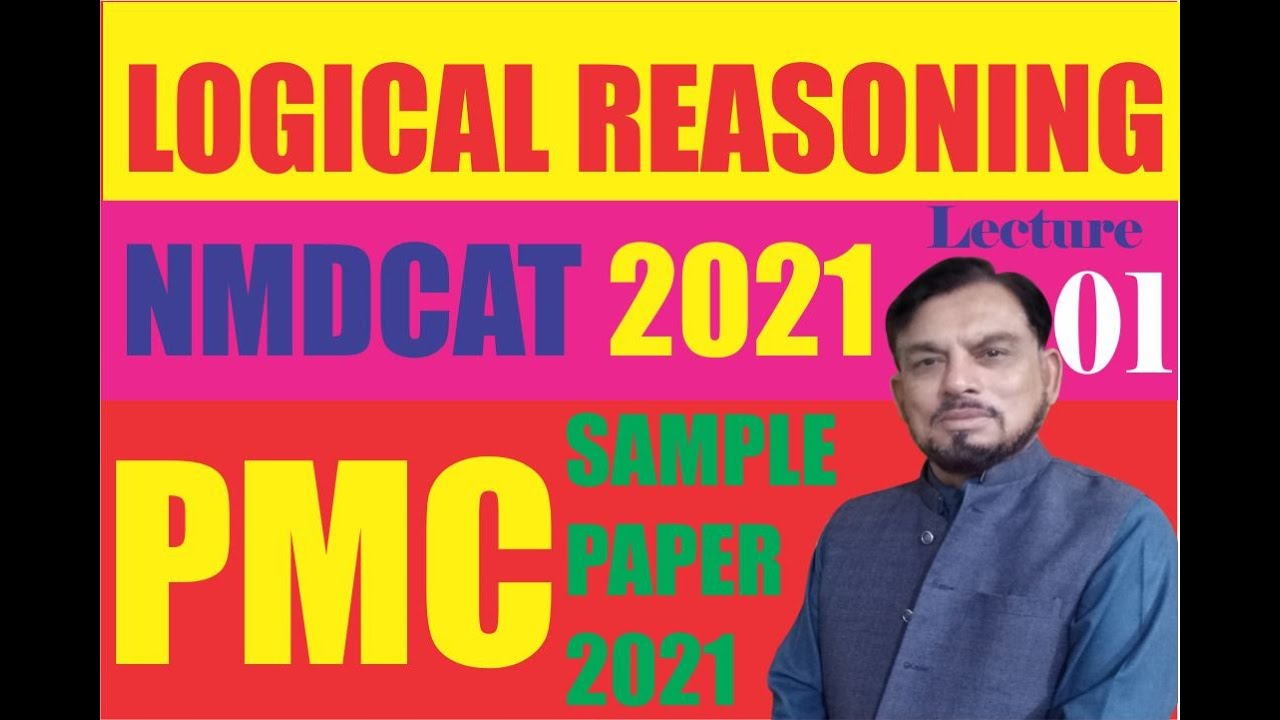 Образец экзамена PMC 2021 (часть I) | Логическое мышление | Лекция 01 | NMDCAT 2021