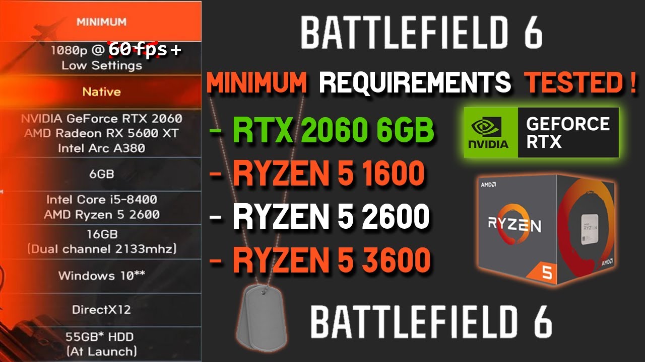 Battlefield 6 Minimum Specs Tested at 1080P: R5 1600 vs 2600 vs 3600 (RTX 2060)