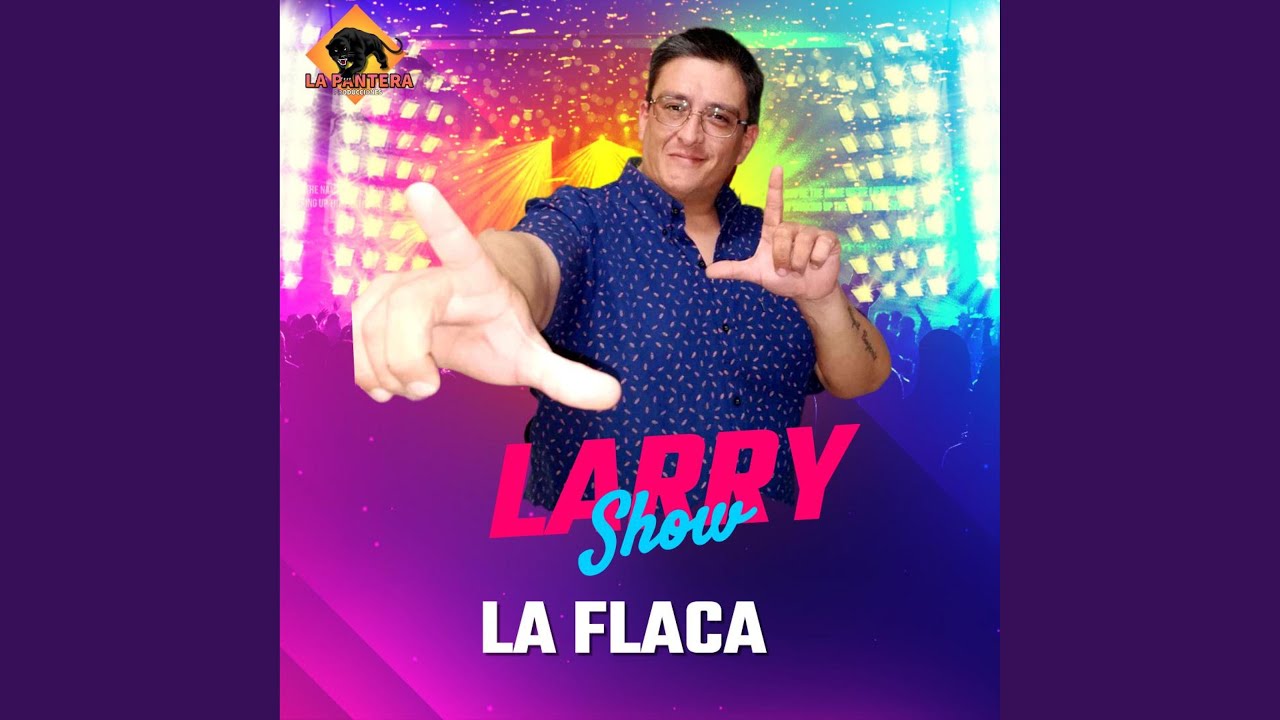 LA FLACA