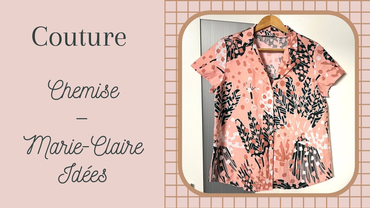 COUTURE : Chemise - Marie-Claire Idées (avec ajout d’une parementure dos)