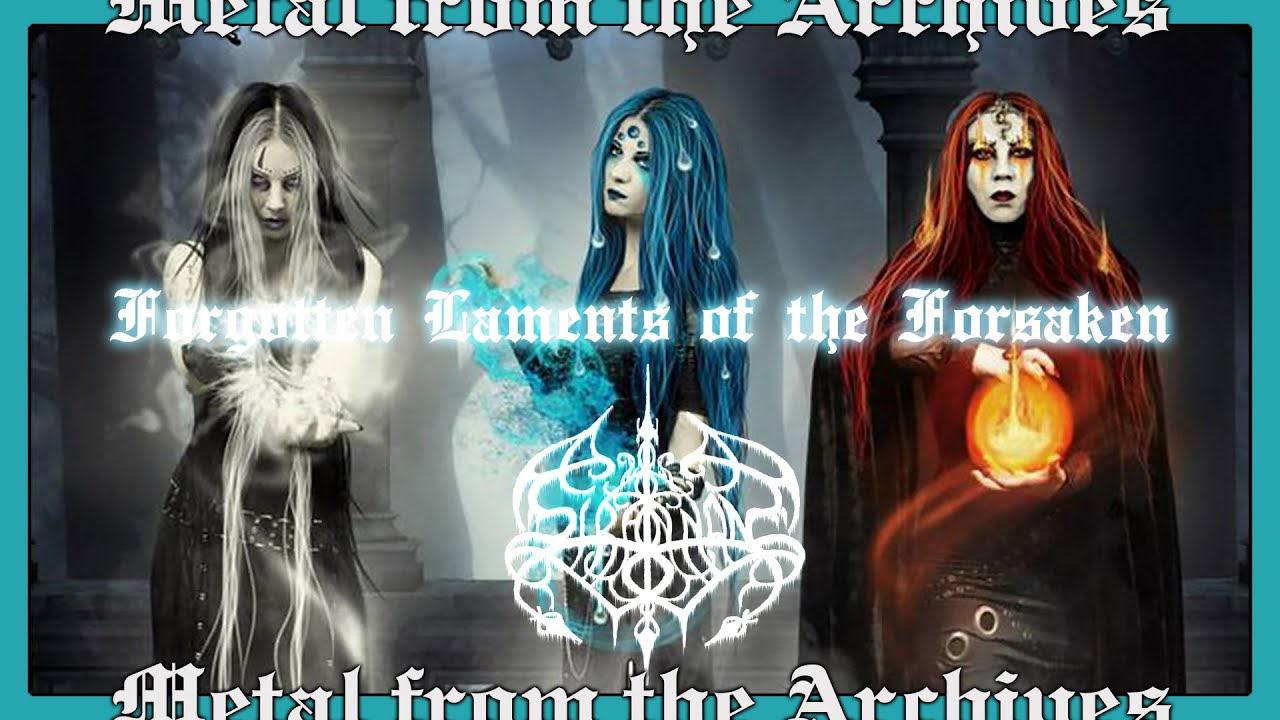 All-Female Black Metal: Sirannon 🇹🇷 ~ Forgotten Laments of the Forsaken ~ 2014 ~ MFTA